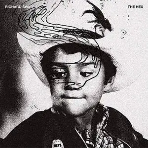 Richard Swift - The Hex (2018) [Official Digital Download]