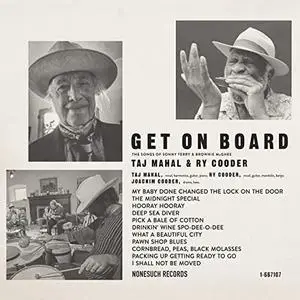 Taj Mahal & Ry Cooder - Get on Board (2022) [Official Digital Download]