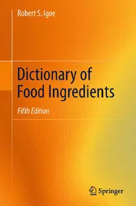Dictionary of Food Ingredients (repost)