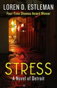 «Stress» by Loren D.Estleman