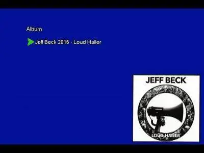 Jeff Beck - Loud Hailer (2016) [Vinyl Rip 16/44 & mp3-320 + DVD] Re-up