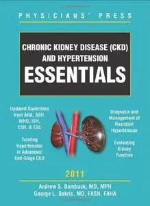 Chronic Kidney Disease (CKD) and Hypertension Essentials 2011