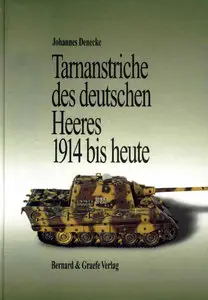 Tarnanstriche des Deutschen Heeres 1914 bis heute (repost)