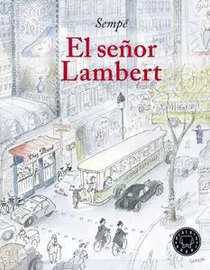 El señor Lambert, de Sempé