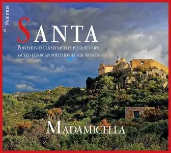 Madamicella - Santa: Polyphonies corses sacrées pour femmes (2021)