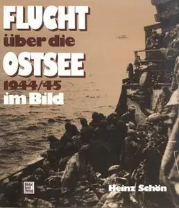 Flucht über die Ostsee 1944/45 im Bild (Repost)