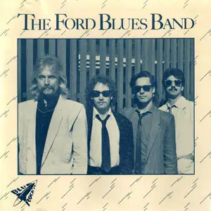 The Ford Blues Band - The Ford Blues Band (1991) [Re-Up]