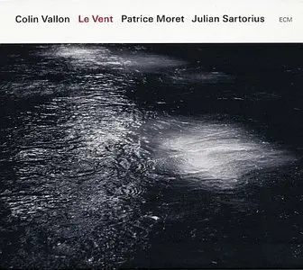 Colin Vallon Trio - Le Vent (2014) {ECM 2347}