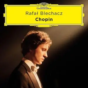 Rafał Blechacz - Chopin (2023) [Official Digital Download 24/96]