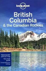 British Columbia & the Canadian Rockies (Repost)