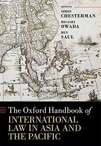 The Oxford Handbook of International Law in Asia and the Pacific (Repost)