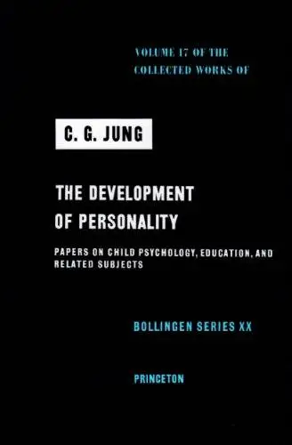 Development of Personality (Collected Works of C.G. Jung, Volume 17)
