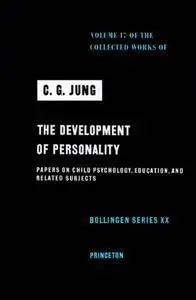Development of Personality (Collected Works of C.G. Jung, Volume 17)