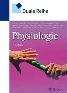 Duale Reihe Physiologie (Auflage: 2) [Repost]