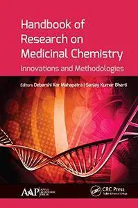 Handbook of Research on Medicinal Chemistry: Innovations and Methodologies