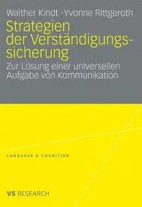 Strategien der Verständigungssicherung: Zur Lösung einer universellen Aufgabe von Kommunikation (Repost)