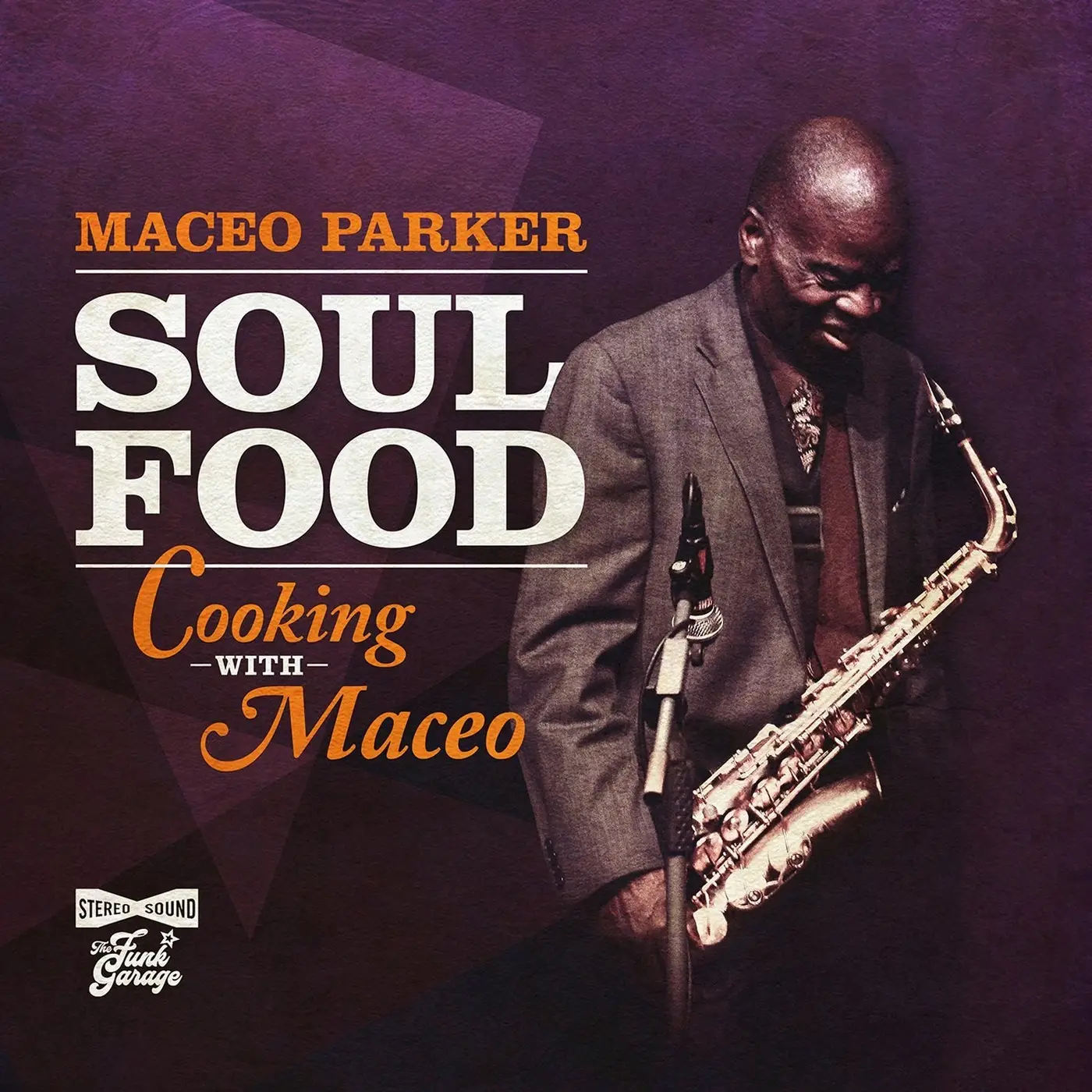 Maceo Parker - Soul Food: Cooking With Maceo (2020) / AvaxHome