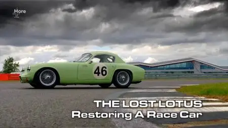 Ch4. - The Lost Lotus: Restoring a Race Car (2018)