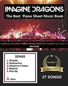 Imagine Dragons The Best: Piano Sheet Music Book