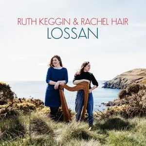 Ruth Keggin - LOSSAN (2022) [Official Digital Download 24/88]