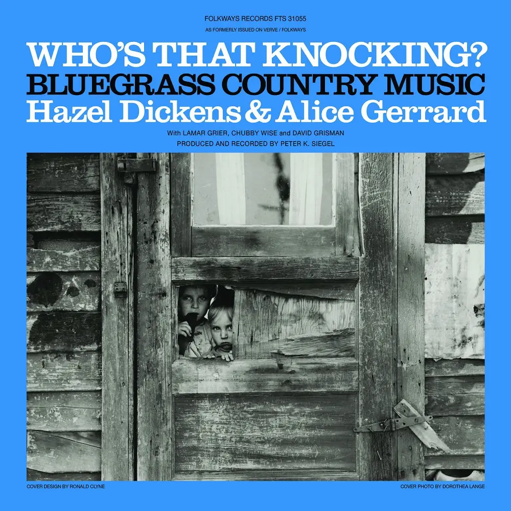 Hazel Dickens & Alice Gerrard - Who's That Knocking (2021 Remaster) (1965/2022) [Official Digital Download 24/96]