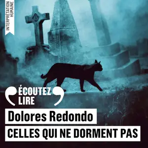 Dolores Redondo, "Celles qui ne dorment pas"