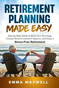 Retirement Planning Made Easy