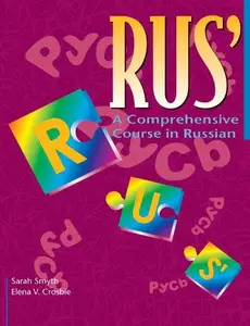 RUS': A Comprehensive Course in Russian