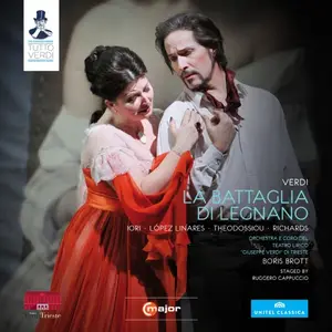Trieste Teatro Giuseppe Verdi Orchestra and Chorus & Boris Brott - Verdi: La battaglia di Legnano (2014) [FLAC 24-48]