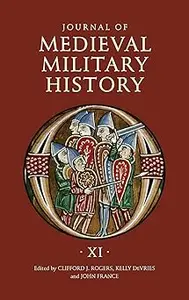 Journal of Medieval Military History 11