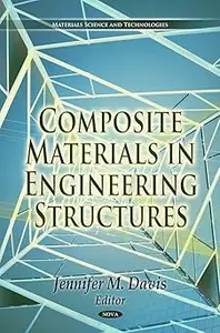 Composite Materials in Engineering Structures