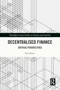 Decentralised Finance: Critical Perspectives