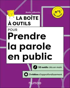 Annie Leibovitz, "La boîte à outils pour prendre la parole en public : 53 outils clés en main", 2e éd.