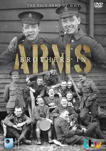 ITV - Brothers in Arms: The Pals Army of WWI (2012)