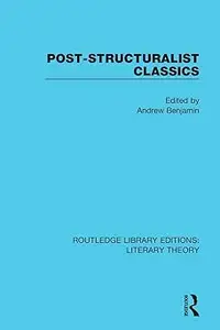 Post-Structuralist Classics