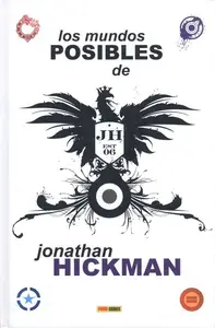 Los Mundos Posibles de Jonathan Hickman