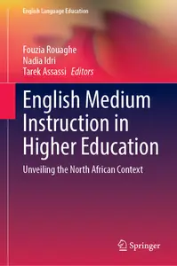 English Medium Instruction in Higher Education: Unveiling the North African Context
