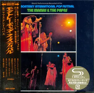 The Mamas & The Papas - Historic Performances Recorded At The Monterey International Pop Festival (1970) {2013, Japan}
