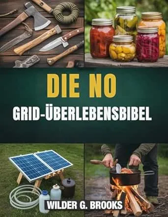 DIE NO GRID-ÜBERLEBENSBIBEL