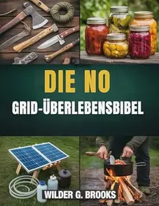 DIE NO GRID-ÜBERLEBENSBIBEL