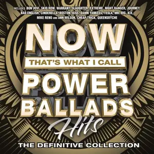 VA - Now Thats What I Call Power Ballads Hits (2016)