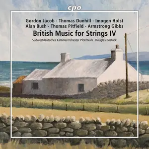 Südwestdeutsches Kammerorchester Pforzheim, Douglas Bostock - British Music for Strings, Vol. 4 (2025)