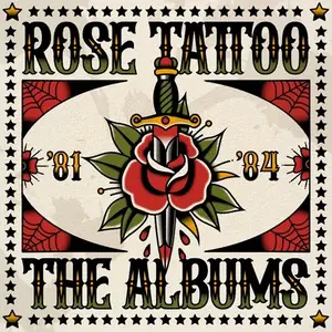 Rose Tattoo - The Albums 1981 - 1984 (Special 50th Anniversary) (2026)