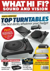 What Hi-Fi? Sound and Vision India - September 2025