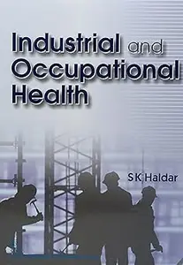 Industrial and Occupational Health