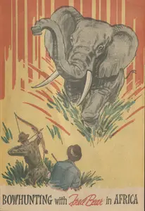 Bowhunting With Fred Bear in Africa