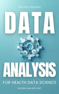 Data Analysis for Health Data Science