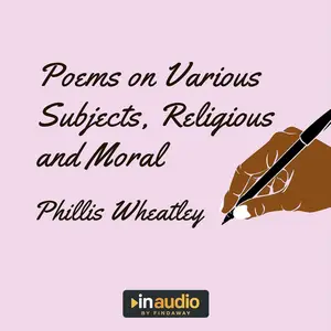 Poems on Various Subjects, Religious and Moral