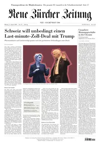 Neue Zuercher Zeitung - 04 August 2025