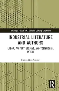 Industrial Literature and Authors